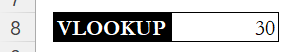 VLOOKUP result showing 30